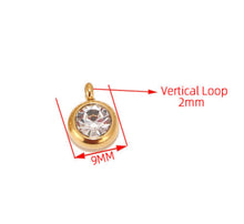 Load image into Gallery viewer, 4pcs - 9mm, stainless steel, crystal, zirconia, round, circle, bracelet, necklace, earring, charm, jewelry making, findings